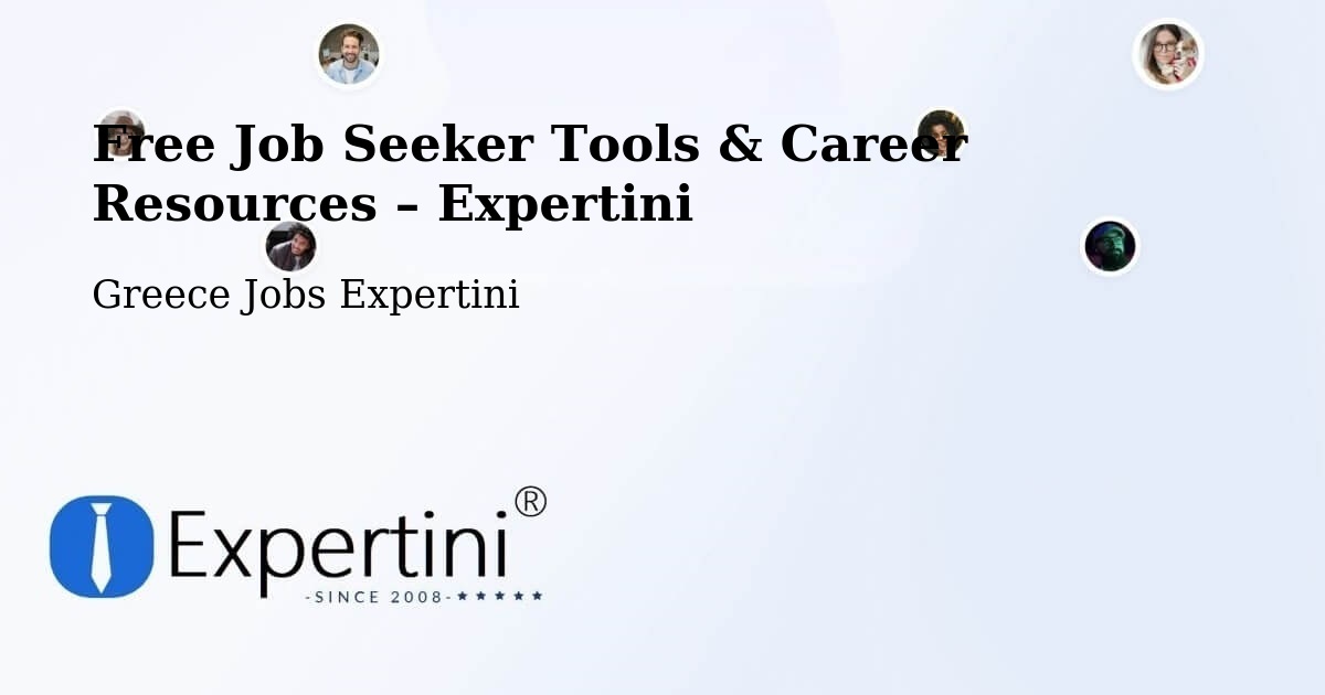 Free Job Seeker Tools & Career Resources – Karítsa - Karítsa, Greece Jobs Expertini